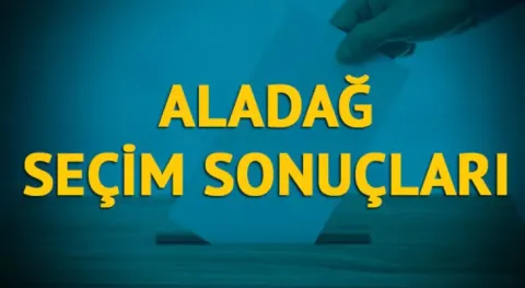 Adana Aladağ Yerel Seçim Sonuçları! 31 Mart 2024 Adana Aladağ Belediye Başkanlığı Seçim Sonuçları! Adana Aladağ'da kim kazandı, hangi parti?