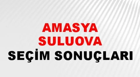 Amasya Suluova Yerel Seçim Sonuçları! 31 Mart 2024 Amasya Suluova Belediye Başkanlığı Seçim Sonuçları! Amasya Suluova'da kim kazandı, hangi parti?