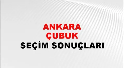 Ankara Çubuk Yerel Seçim Sonuçları! 31 Mart 2024 Ankara Çubuk Belediye Başkanlığı Seçim Sonuçları! Ankara Çubuk'da kim kazandı, hangi parti?