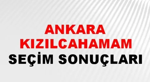 Ankara Kızılcahamam Yerel Seçim Sonuçları! 31 Mart 2024 Ankara Kızılcahamam Belediye Başkanlığı Seçim Sonuçları! Ankara Kızılcahamam'da kim kazandı, hangi parti?