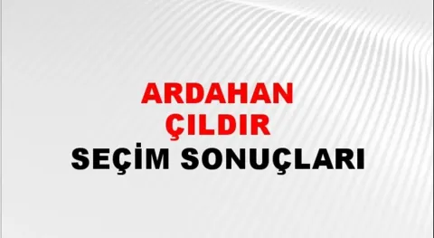 Ardahan Çıldır Yerel Seçim Sonuçları! 31 Mart 2024 Ardahan Çıldır Belediye Başkanlığı Seçim Sonuçları! Ardahan Çıldır kim kazandı, hangi parti?