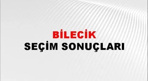 Bilecik Yerel Seçim Sonuçları! 31 Mart 2024 Bilecik Belediye Başkanlığı Seçim Sonuçları! Bilecik'te kim kazandı, hangi parti?