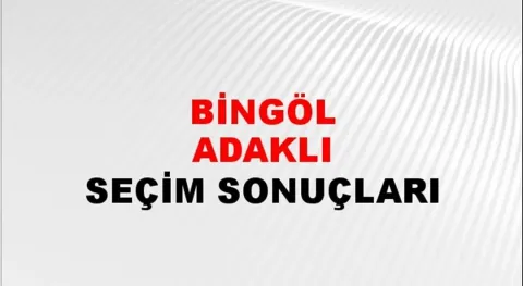 Bingöl Adaklı Yerel Seçim Sonuçları! 31 Mart 2024 Bingöl Adaklı Belediye Başkanlığı Seçim Sonuçları! Bingöl Adaklı'da kim kazandı, hangi parti?