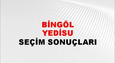 Bingöl Yedisu Yerel Seçim Sonuçları! 31 Mart 2024 Bingöl Yedisu Belediye Başkanlığı Seçim Sonuçları! Bingöl Yedisu'da kim kazandı, hangi parti?