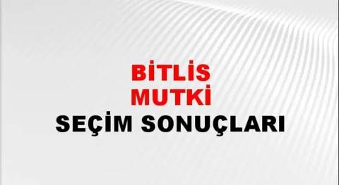 Bitlis Mutki Yerel Seçim Sonuçları! 31 Mart 2024 Bitlis Mutki Belediye Başkanlığı Seçim Sonuçları! Bitlis Mutki'de kim kazandı, hangi parti?