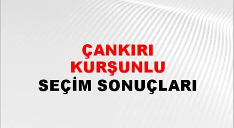 Çankırı Kurşunlu Yerel Seçim Sonuçları! 31 Mart 2024 Çankırı Kurşunlu Belediye Başkanlığı Seçim Sonuçları! Çankırı Kurşunlu'da kim kazandı, hangi parti?