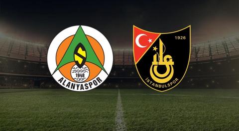 CANLI| Alanyaspor- İstanbulspor maçını canlı izle (Maç linki)