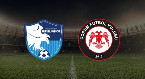 CANLI| Erzurumspor- Çorum FK maçını canlı izle (Maç linki)