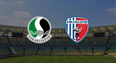 CANLI| Sakaryaspor - Ankaraspor 