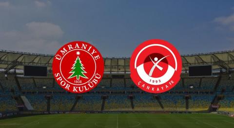 CANLI| Ümraniyespor - Çankayaspor 