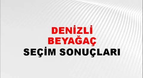 Denizli Beyağaç Yerel Seçim Sonuçları! 31 Mart 2024 Denizli Beyağaç Belediye Başkanlığı Seçim Sonuçları! Denizli Beyağaç'da kim kazandı, hangi parti?