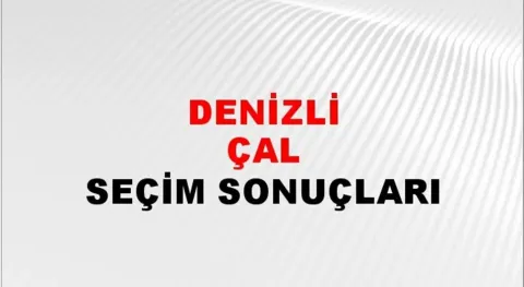 Denizli Çal Yerel Seçim Sonuçları! 31 Mart 2024 Denizli Çal Belediye Başkanlığı Seçim Sonuçları! Denizli Çal'da kim kazandı, hangi parti?