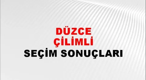 Düzce Çilimli Yerel Seçim Sonuçları! 31 Mart 2024 Düzce Çilimli Belediye Başkanlığı Seçim Sonuçları! Düzce Çilimli'de kim kazandı, hangi parti?