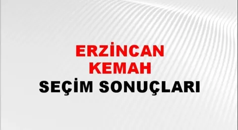 Erzincan Kemah Yerel Seçim Sonuçları! 31 Mart 2024 Erzincan Kemah Belediye Başkanlığı Seçim Sonuçları! Erzincan Kemah'da kim kazandı, hangi parti?