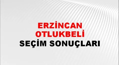 Erzincan Otlukbeli Yerel Seçim Sonuçları! 31 Mart 2024 Erzincan Otlukbeli Belediye Başkanlığı Seçim Sonuçları! Erzincan Otlukbeli'de kim kazandı, hangi parti?
