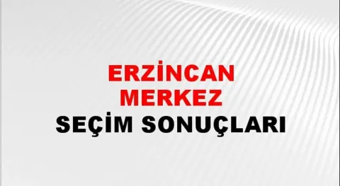 Erzincan Yerel Seçim Sonuçları! 31 Mart 2024 Erzincan Belediye Başkanlığı Seçim Sonuçları! Erzincan'da kim kazandı, hangi parti?