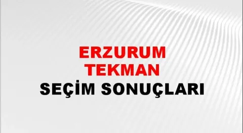 Erzurum Tekman Yerel Seçim Sonuçları! 31 Mart 2024 Erzurum Tekman Belediye Başkanlığı Seçim Sonuçları! Erzurum Tekman'da kim kazandı, hangi parti?