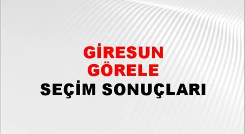 Giresun Görele Yerel Seçim Sonuçları! 31 Mart 2024 Giresun Görele Belediye Başkanlığı Seçim Sonuçları! Giresun Görele'de kim kazandı, hangi parti?