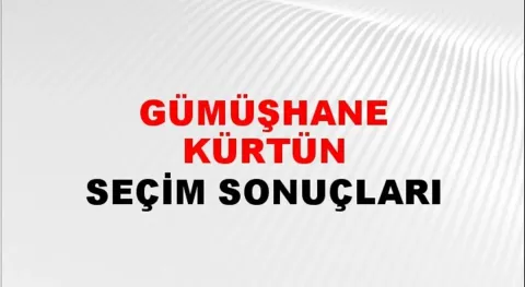 Gümüşhane Kürtün Yerel Seçim Sonuçları! 31 Mart 2024 Gümüşhane Kürtün Belediye Başkanlığı Seçim Sonuçları! Gümüşhane Kürtün'de kim kazandı, hangi parti?