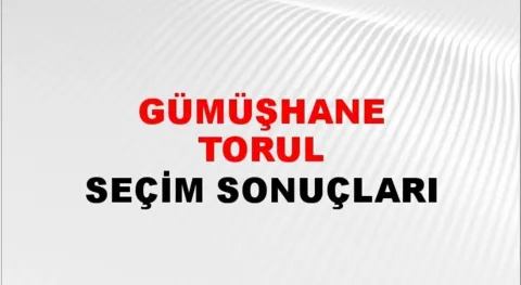 Gümüşhane Torul Yerel Seçim Sonuçları! 31 Mart 2024 Gümüşhane Torul Belediye Başkanlığı Seçim Sonuçları! Gümüşhane Torul'da kim kazandı, hangi parti?
