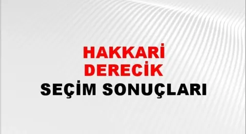 Hakkari Derecik Yerel Seçim Sonuçları! 31 Mart 2024 Hakkari Derecik Belediye Başkanlığı Seçim Sonuçları! Hakkari Derecik 'de kim kazandı, hangi parti?