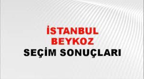 İstanbul Beykoz Yerel Seçim Sonuçları! 31 Mart 2024 İstanbul Beykoz Belediye Başkanlığı Seçim Sonuçları! İstanbul Beykoz'da kim kazandı, hangi parti?