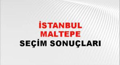 İstanbul Maltepe Yerel Seçim Sonuçları! 31 Mart 2024 İstanbul Maltepe Belediye Başkanlığı Seçim Sonuçları! İstanbul Maltepe'de kim kazandı, hangi parti?