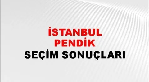 İstanbul Pendik Yerel Seçim Sonuçları! 31 Mart 2024 İstanbul Pendik Belediye Başkanlığı Seçim Sonuçları! İstanbul Pendik'te kim kazandı, hangi parti?