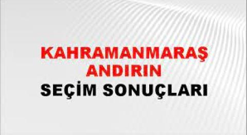 Kahramanmaraş Andırın Yerel Seçim Sonuçları! 31 Mart 2024 Kahramanmaraş Andırın Belediye Başkanlığı Seçim Sonuçları! Kahramanmaraş Andırın kim kazandı, hangi parti?