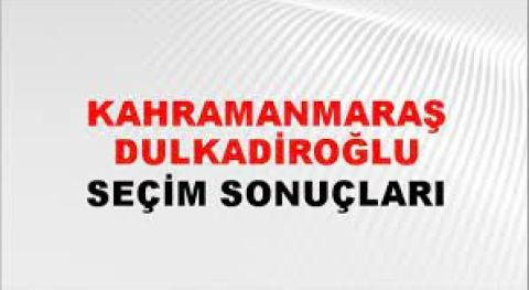 Kahramanmaraş Dulkadiroğlu Yerel Seçim Sonuçları! 31 Mart 2024 Kahramanmaraş Dulkadiroğlu Belediye Başkanlığı Seçim Sonuçları! Kahramanmaraş Dulkadiroğlu kim kazandı, hangi parti?