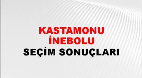 Kastamonu İnebolu Yerel Seçim Sonuçları! 31 Mart 2024 Kastamonu İnebolu Belediye Başkanlığı Seçim Sonuçları! Kastamonu İnebolu'da kim kazandı, hangi parti?