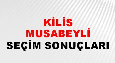 Kilis Musabeyli Yerel Seçim Sonuçları! 31 Mart 2024 Kilis Musabeyli Belediye Başkanlığı Seçim Sonuçları! Kilis Musabeyli'de kim kazandı, hangi parti?