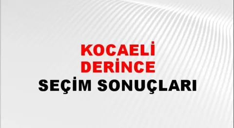 Kocaeli Derince Yerel Seçim Sonuçları! 31 Mart 2024 Kocaeli Derince Belediye Başkanlığı Seçim Sonuçları! Kocaeli Derince'de kim kazandı, hangi parti?