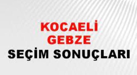 Kocaeli Gebze Yerel Seçim Sonuçları! 31 Mart 2024 Kocaeli Gebze Belediye Başkanlığı Seçim Sonuçları! Kocaeli Gebze'de kim kazandı, hangi parti?