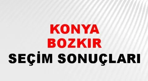 Konya Bozkır Yerel Seçim Sonuçları! 31 Mart 2024 Konya Bozkır Belediye Başkanlığı Seçim Sonuçları! Konya Bozkır'da kim kazandı, hangi parti?