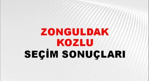 Zonguldak Kozlu Yerel Seçim Sonuçları! 31 Mart 2024 Zonguldak Kozlu Belediye Başkanlığı Seçim Sonuçları! Zonguldak Kozlu'da kim kazandı, hangi parti?