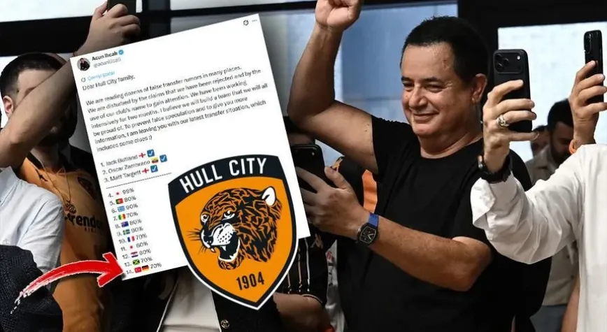 Acun'un şifreli paylaşımı çözüldü! Hull City'nin hedefindeki Türk yıldız belli oldu