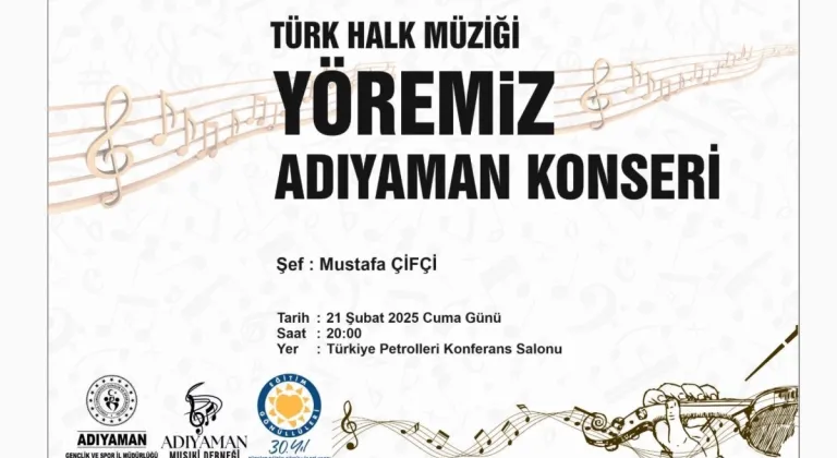 Adıyaman Musiki Derneği'nden 'Yöremiz Adıyaman' konseri 