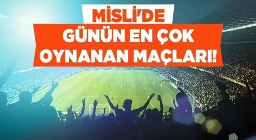 Amedspor Samsun Deplasmanında Favori, Arsenal Ve Chelsea Evinde Galibiyete Yakın! İşte Misli’de Günün En Çok Oynanan Maçları