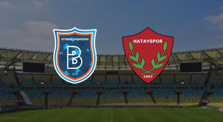 Başakşehir - Hatayspor maçı ne zaman, saat kaçta, hangi kanalda?