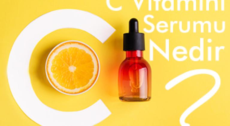 C vitamini serum nedir, ne işe yarar ve nasıl kullanılır?