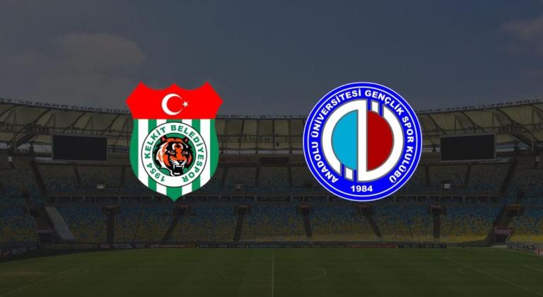 CANLI| 1954 Kelkitspor - Anadolu Üniversitesi 
