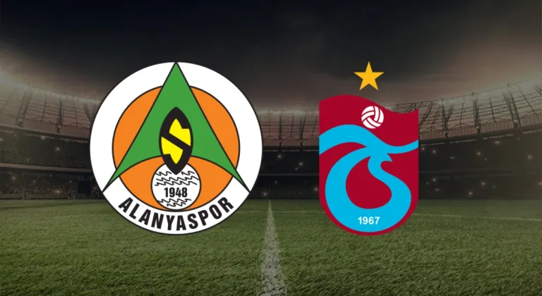 CANLI| Alanyaspor - Trabzonspor maçını canlı izle (Maç linki)