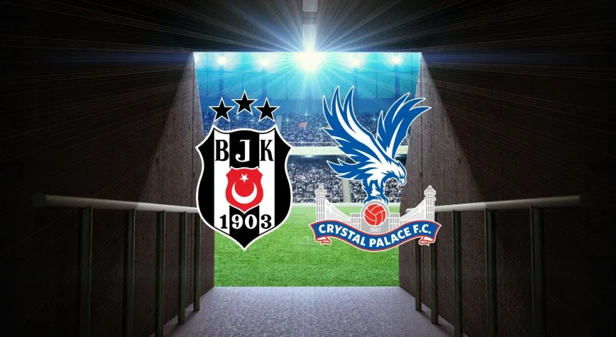 CANLI| Beşiktaş - Crystal Palace maçını canlı izle (Maç Linki-Şifresiz)