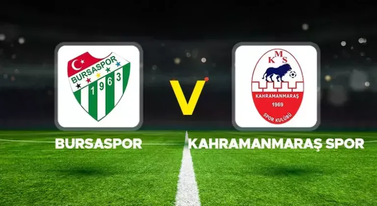 CANLI | Bursaspor - Kahramanmaraşspor maçını canlı izle (Şifresiz Maç linki)