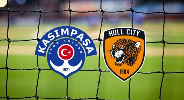 CANLI| Kasımpaşa- Hull City maçını canlı izle (Maç linki)