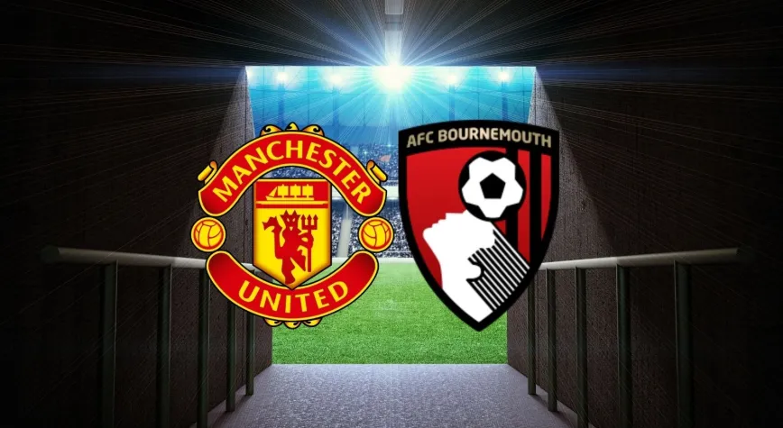 CANLI| Manchester United - Bournemouth maçını canlı izle (Maç Linki-Şifresiz)