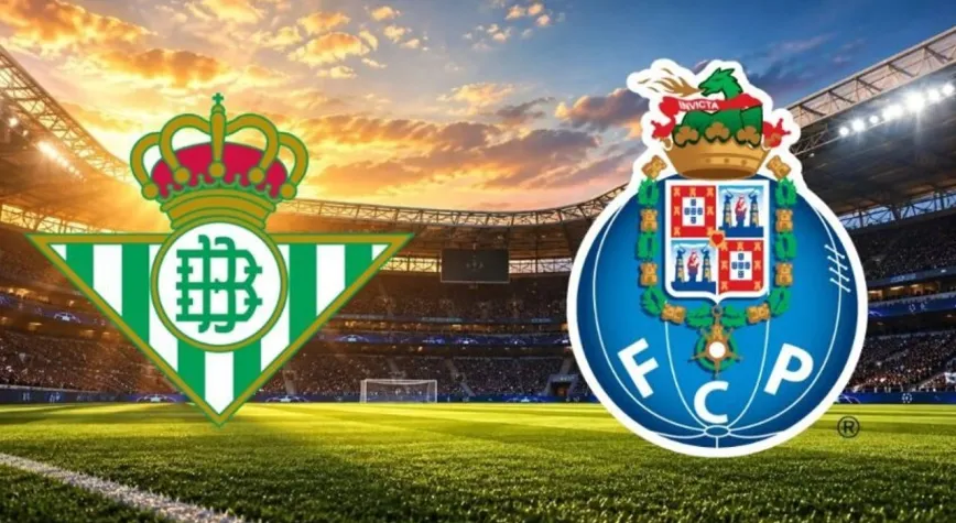 CANLI| Real Betis - Porto maçını canlı izle (Maç Linki-Şifresiz)