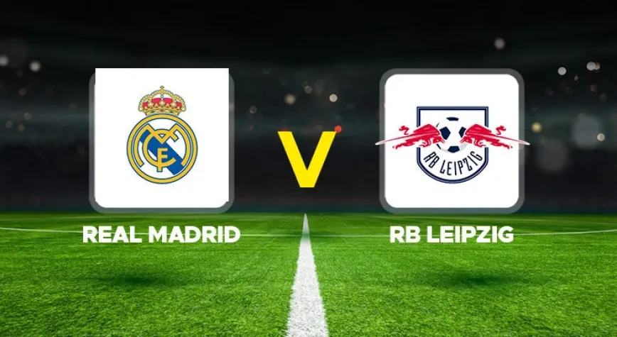 CANLI| Real Madrid - Leipzig canlı izle (Maç Linki-Şifresiz)