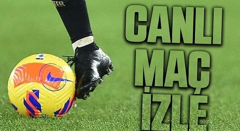 CANLI| Sinopspor- 52 Orduspor FK maçını canlı izle (Maç Linki)